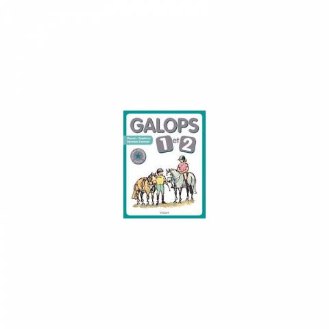 Livre Galop 1 et 2 Nouvelle Edition