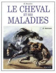 Le cheval et ses maladies